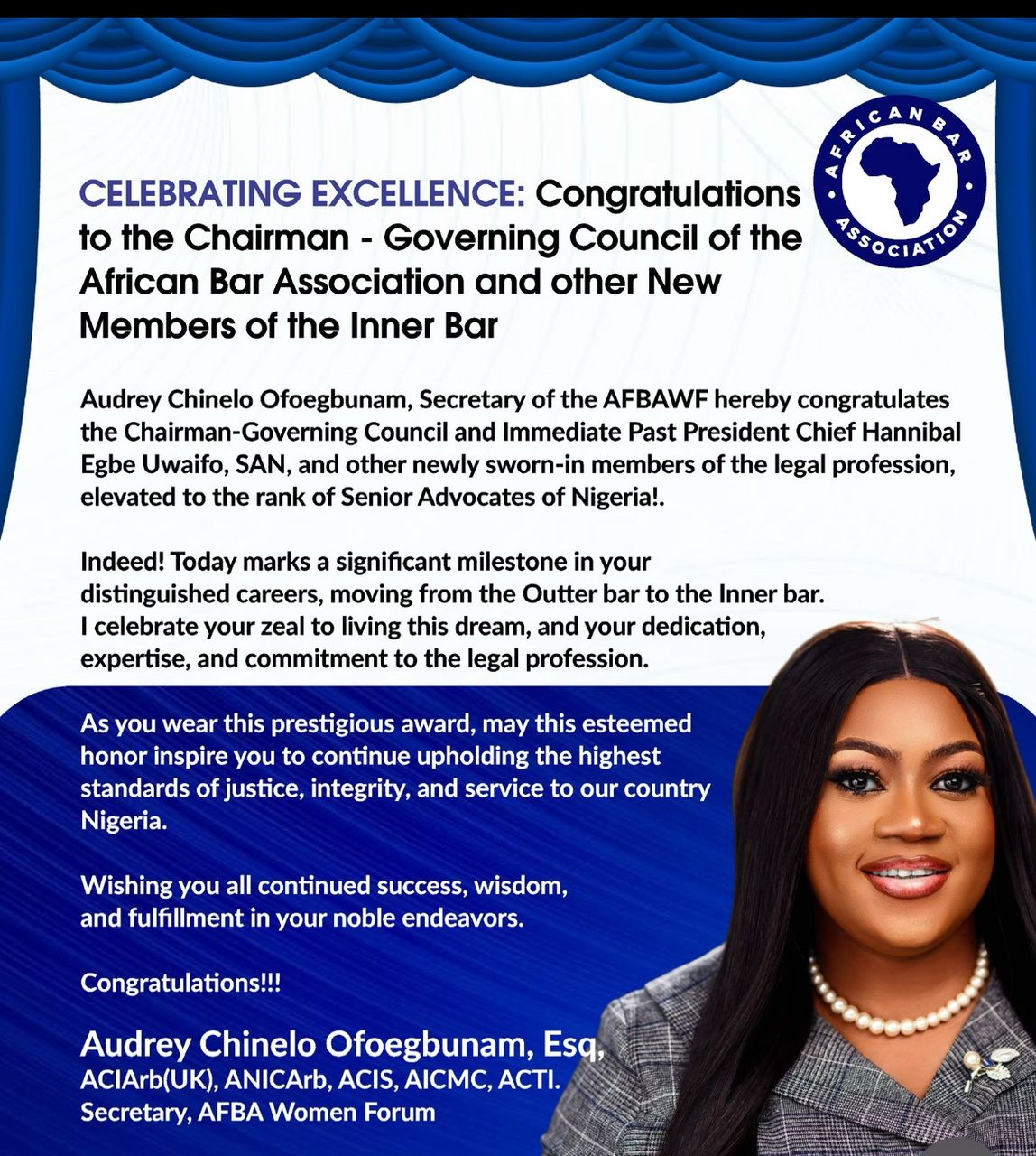 AfBA-WF Secretary Congratulates Chairman, Governing Council And Newly Conferred Senior Advocates Of Nigeria